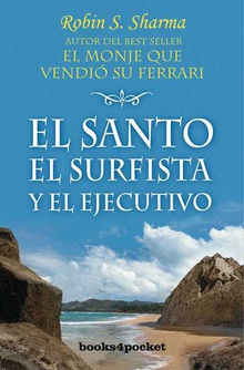 El santo, el surfista y el ejecutivo