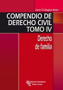Compendio de Derecho Civil. Derecho de familia