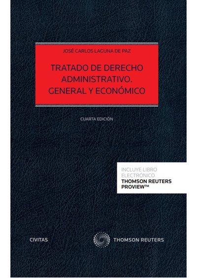 Tratado de Derecho Administrativo. General y Económico (Papel + e-book)