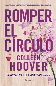 Romper el círculo (It Ends with Us) (Edición mexicana)