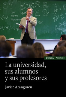 La universidad, sus alumnos y sus profesores