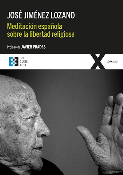 Meditación española sobre la libertad religiosa