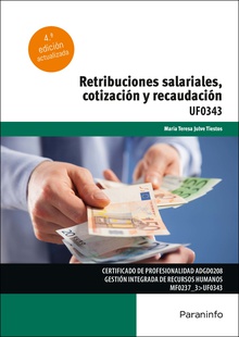 Retribuciones salariales, cotización y recaudación