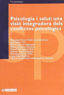 Psicologia i salut: una visió integradora dels conflictes psicològics