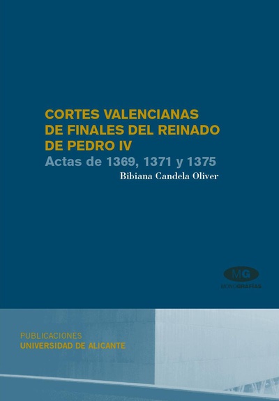 Cortes valencianas de finales del reinado de Pedro IV