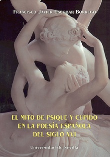 El mito de Psique y Cupido en la poesía española del siglo XVI