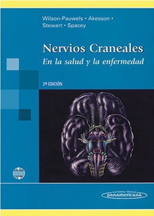 Nervios Craneales. En la salud y en la enfermedad.  (Incluye Cd-Rom)
