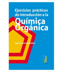 Ejercicios prácticos de introducción a la Química Orgánica