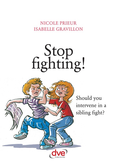 Stop fighting! Should you intervene in a sibling fight?