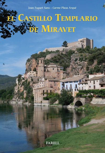 El castillo templario de Miravet
