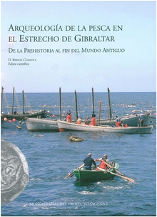 Arqueología de la pesca en el Estrecho de Gibraltar.