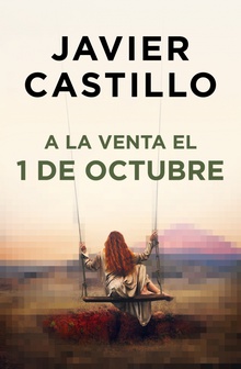Nueva novela Javier Castillo