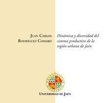 Dinámica y diversidad del sistema productivo de la región urbana en Jaén