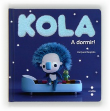 Kola. A dormir!