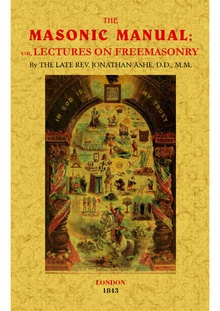 The masonic manual, or lectures on freemasonry