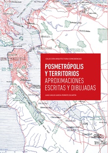Posmetrópolis y territorios