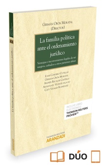 La familia política ante el ordenamiento jurídico (Papel + e-book)