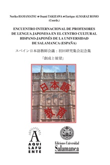 Encuentro internacional de profesores de lengua japonesa en el Centro Cultural Hispano-Japonés de la Universidad de Salamanca (España)
