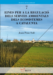 Eines per a la regulació dels serveis ambientals dels ecosistemes a Catalunya