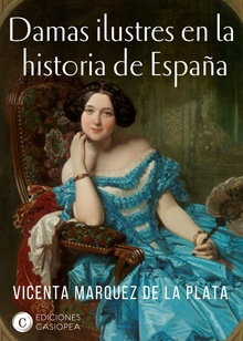 Damas ilustres en la historia de España