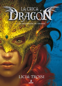 La chica dragón I - La maldición de Thuban