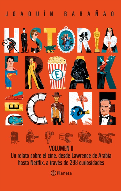 Historia Freak del Cine. Volumen II