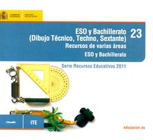 ESO y Bachillerato (Dibujo Técnico, Techno, Sextante) Recursos de varias áreas. ESO y Bachillerato