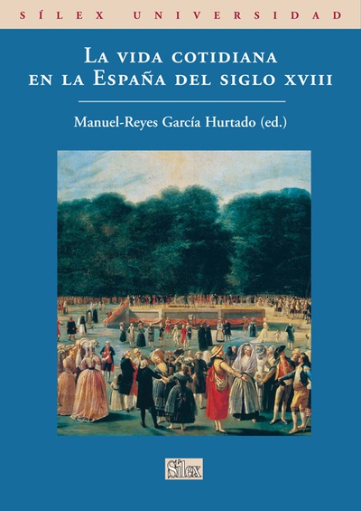 La vida cotidiana en la España del siglo XVIII