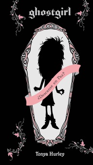 Ghostgirl (Saga Ghostgirl 1)