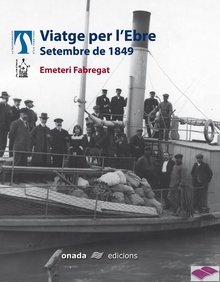 Viatge per l'Ebre. Setembre de 1849