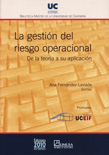 La gestión del riesgo operacional: de la teoría a su aplicación