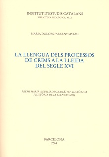 La llengua dels processos de crims a la Lleida del segle XVI
