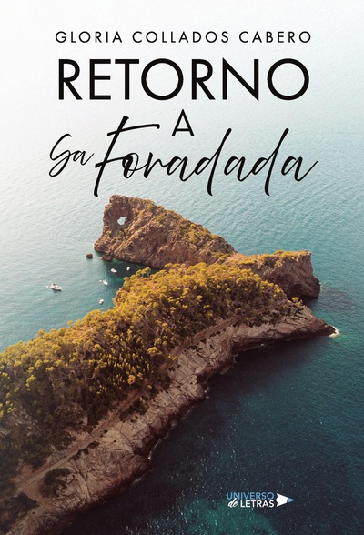 Retorno a Sa Foradada