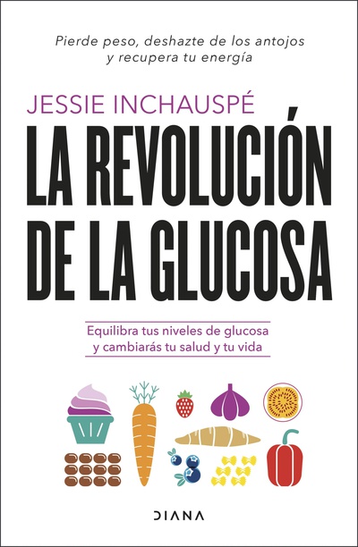 La revolución de la glucosa (Edición mexicana)