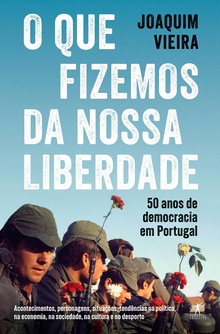 O que fizemos da nossa liberdade