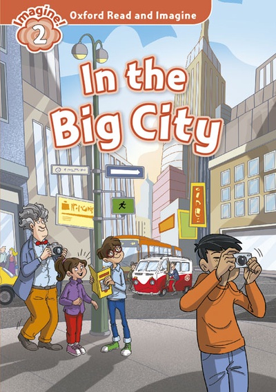 Oxford Read and ImagIne 2. In the Big City + Audio CD Pack