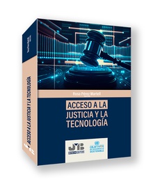 Acceso a la Justicia y la Tecnología