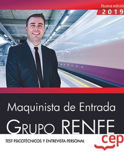 Maquinista de Entrada. Grupo RENFE. Test psicotécnicos y entrevista personal