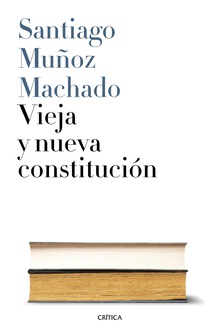 Vieja y nueva Constitución
