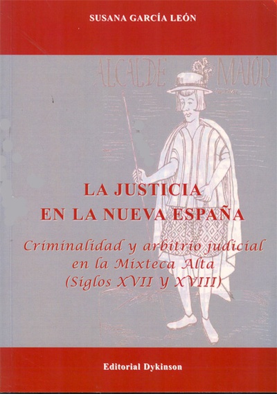 La justicia en la nueva España