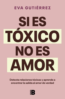 Si es tóxico no es amor