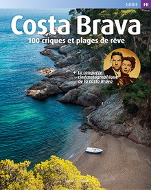 Costa Brava, 100 Criques et plages de rêve