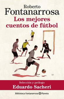 Los mejores cuentos de fútbol