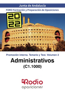Administrativos (C1.1000)  Junta de Andalucía. Promoción interna. Temario y Test. Volumen 2