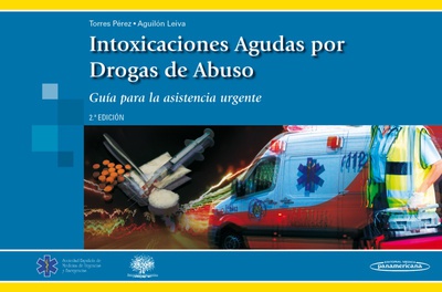 Intoxicaciones agudas por drogas de abuso