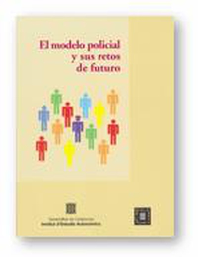 modelo policial y sus retos de futuro. Mollet del Vallès, 26, 27 y 28 de noviembre de 1997/El