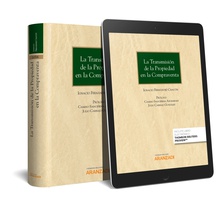 La transmisión de la propiedad en la compraventa (Papel + e-book)