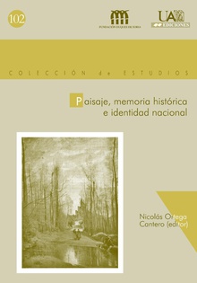 Paisaje, memoria histórica e identidad nacional