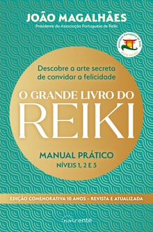 O Grande Livro do Reiki - Edição Comemorativa