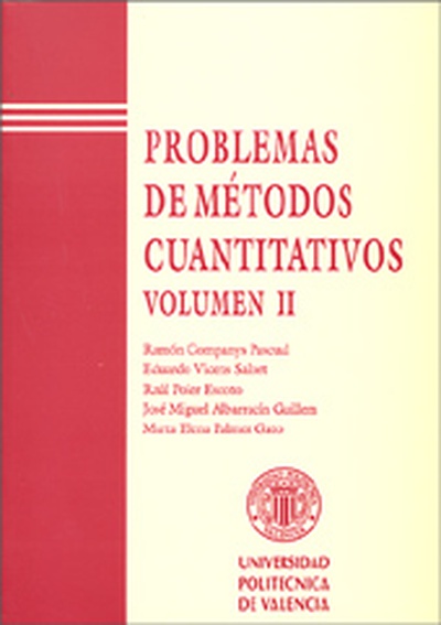 PROBLEMAS DE MÉTODOS CUANTITATIVOS. VOLUMEN II